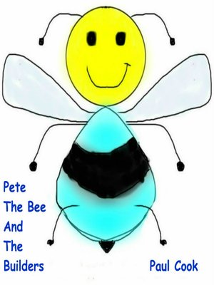 cover image of Pete the Bee and the Builders